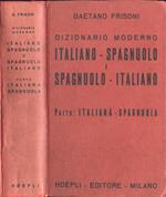 Dizionario moderno italiano - spagnuolo e spagnuolo - italiano