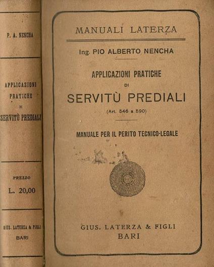 Applicazioni pratiche di Servitù Prediali - Pio Alberto Nencha - copertina