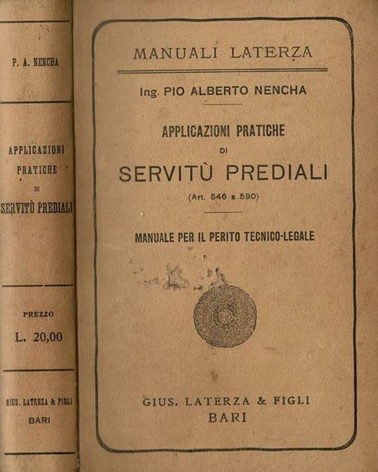 Applicazioni pratiche di Servitù Prediali - Pio Alberto Nencha - copertina