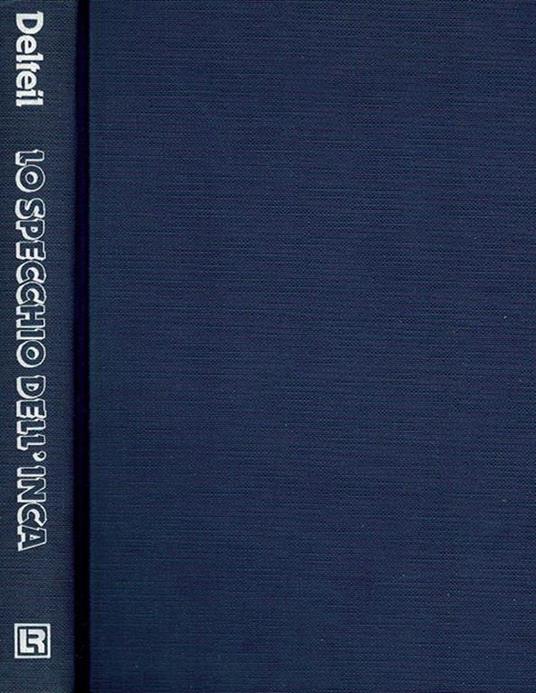 Lo specchio dell'Inca - Gérard Delteil - copertina