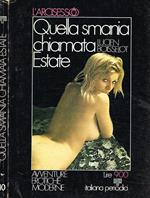 Quella smania chiamata estate