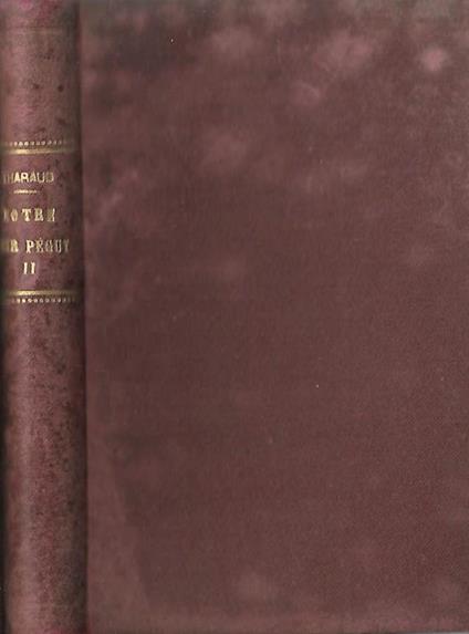 Notre cher Péguy – Volume II - Jérome Tharaud - copertina