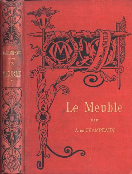 Le Meuble Vol. I - Alfred de Champeaux - copertina