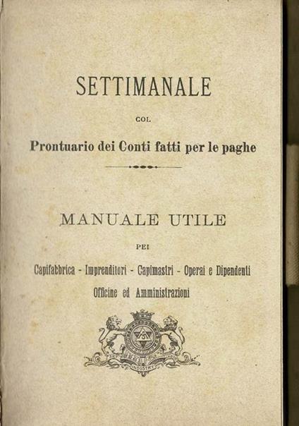 Settimanale col Prontuario dei Conti fatti per le paghe - copertina