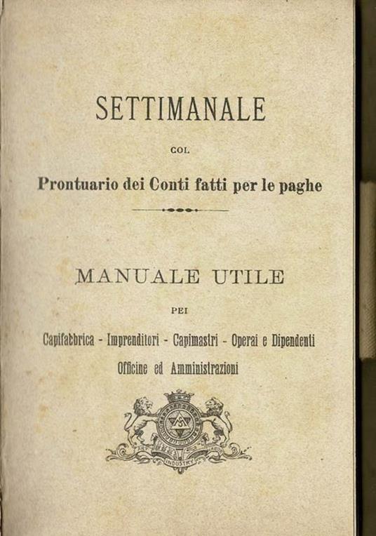 Settimanale col Prontuario dei Conti fatti per le paghe - copertina