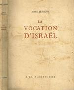 La vocation d'Israel
