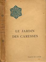 Le jardin des Caresses