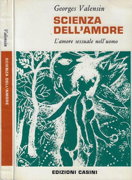 Scienza dell'amore - Georges Valensin - copertina