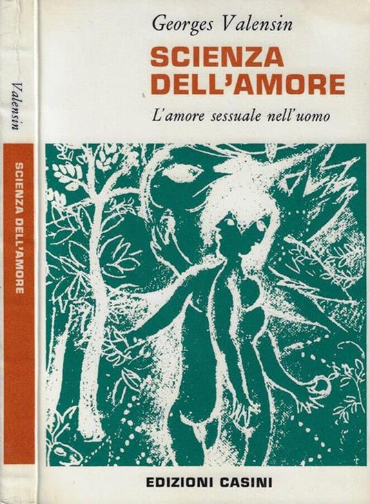 Scienza dell'amore - Georges Valensin - copertina