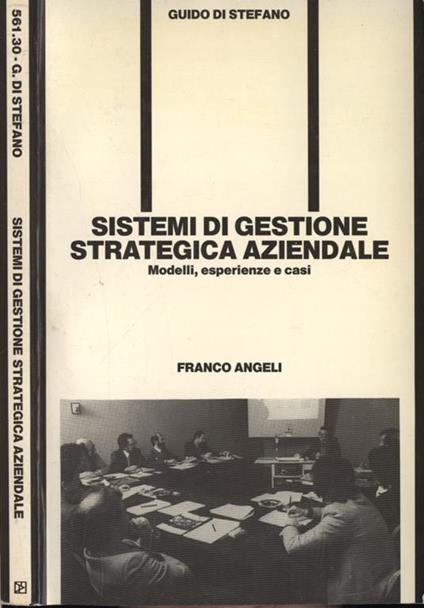 Sistemi di gestione strategica aziendale - Guido Di Stefano - copertina
