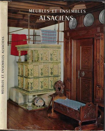 Meubles et ensembles alsaciens - Hans Haug - copertina