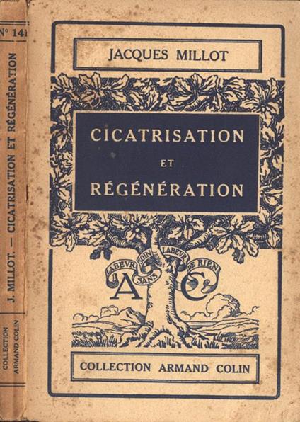 Cicatrisation et règèneration - copertina