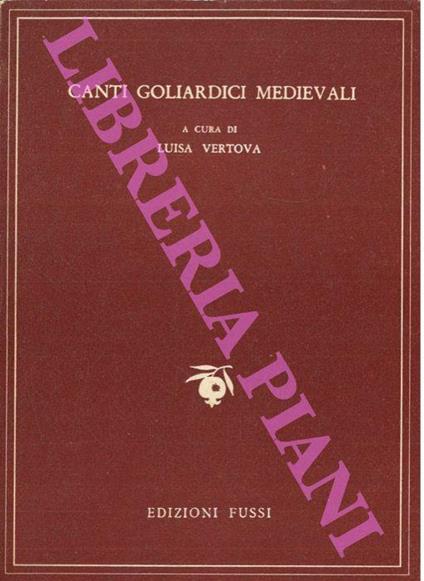 Canti goliardici medievali (scelti dai 'Carmina buranà). II - Luisa Vertova - copertina