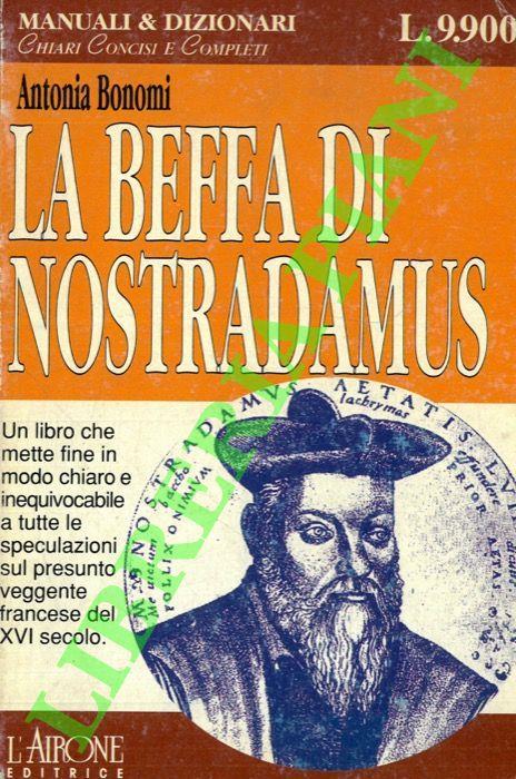 La beffa di Nostradamus - Antonia Bonomi - copertina