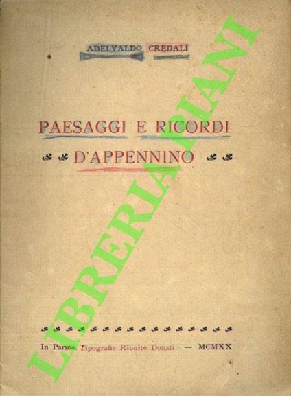 Paesaggi e ricordi d'Appennino - Adelvaldo Credali - copertina