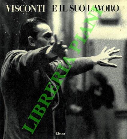 Visconti e il suo lavoro - copertina