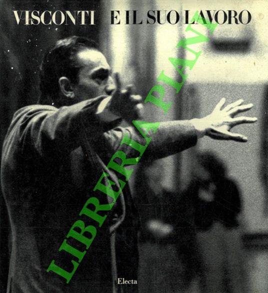 Visconti e il suo lavoro - copertina