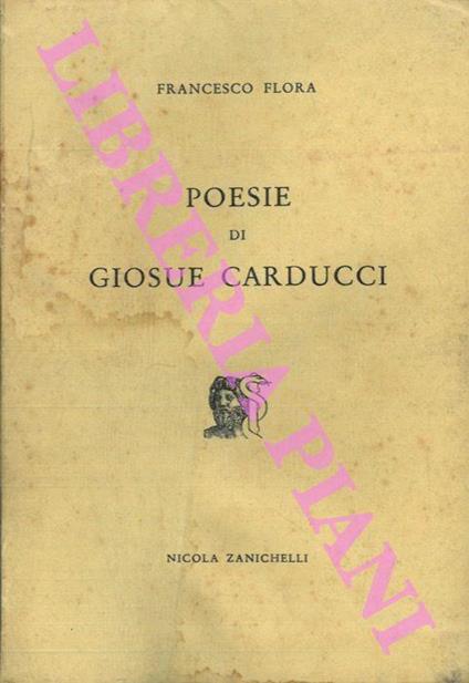 Poesie di Giosuè Carducci. EAB srl (socio Alai/Lila) [B - Francesco Flora - copertina