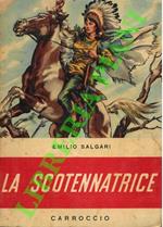 La scotennatrice