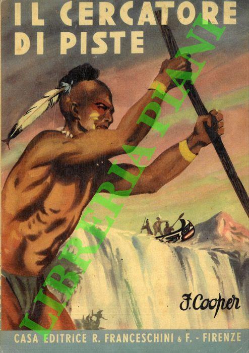 Il cercatore di piste - J. Fenimore Cooper - copertina