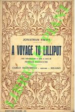 A Voyage to Lilliput. Con introduzione e note a cura di Fedele Baiocchi
