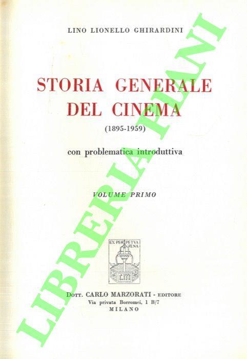Storia generale del cinema (1895 - 1959) - Lino L. Ghirardini - copertina