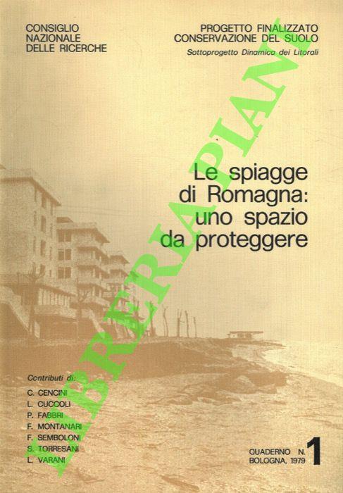 Le spiagge di Romagna: uno spazio da proteggere. Progetto finalizzato conservazione del suolo - copertina