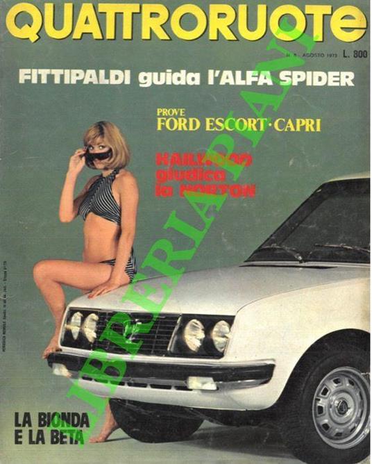 Fittipaldi guida l'Alda spider. Prove : Ford Escort-Capri - copertina