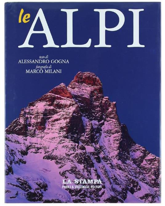 Le Alpi - Alessandro Gogna - copertina
