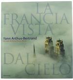 La Francia Vista Dal Cielo