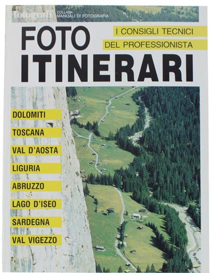 Foto Itinerari. Collana Manuali di Fotografia - Maurizio Capobussi - copertina