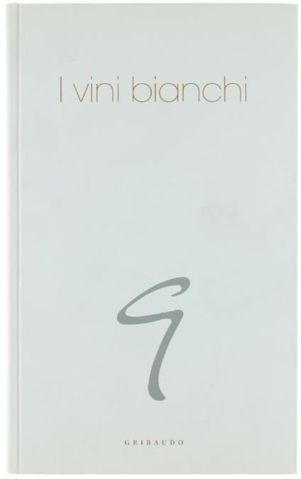 I Vini Bianchi - Fabiano Guatteri - copertina