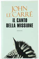 Il Canto Della Missione