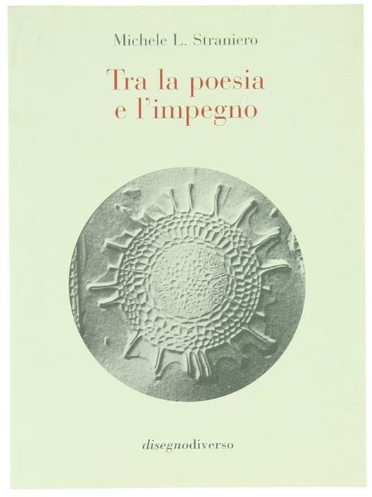 Tra La Poesia e L'impegno - Michele L. Straniero - copertina