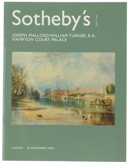 Joseph Mallord Willim Turner - Hampton Court Palace. Lot 131 in The Sale Of Important British Drawings, Watercolours And Portrait Miniatures. London Thursday 25 November 2004 - copertina