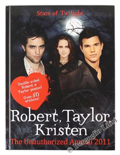 Robert, Taylor, Kristen. The Unautorized Annual 2011 - copertina