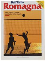 Romagna. Mare, Sport, Cultura: Un'estate a Tutto Campo. Bell'italia, Maggio 2003