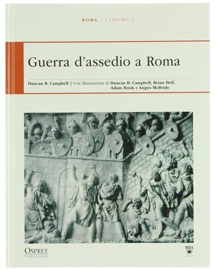 Guera D'assedio a Roma. Roma / L'impero - V - copertina