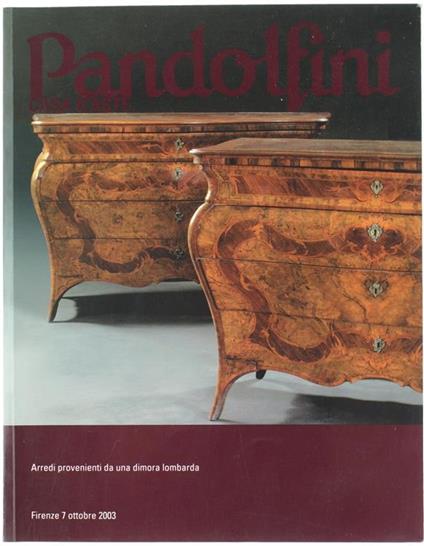 Arredi Provenienti da Una Dimora Lombarda. Asta Martedì 7 Ottobre 2003 - copertina