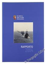 Marina Militare Italiana - Rapporto 2004