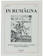 In Rumagna - Aspetti Della Storia, Della Cultura, Della Tradizione. Anno 26°/27° -2002/2003