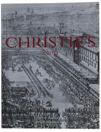 Libri e Autografi - Books And Autogrphs. Asta/Auction Giovedì 29 Maggio 2003 - copertina