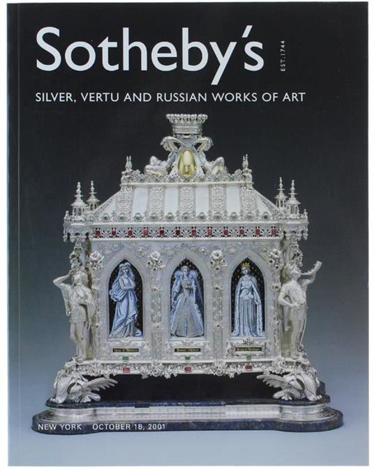Silver, Vertu And Russian Works Of Art. New York, Thursday October 18, 2001 - copertina