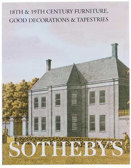 18th & 19th Century Furniture, Good Decorations & Tapestries. Amsterdam, Tuesday, March 27, 2001 - copertina