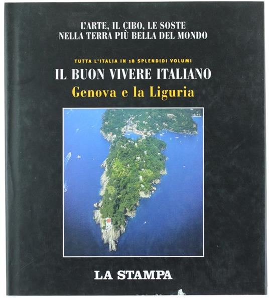 Genova e La Liguria - Grandi Libri Del Buon Vivere Italiano N. 2 - copertina
