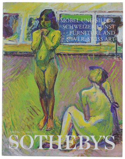 Mobel Und Silber, Schweizer Kunst - Furniture And Silver, Swiss Art. 11 Juni 2001 - copertina