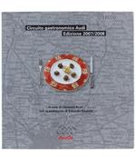 Circuito Gastronomico Audi. Edizione 2007/2008