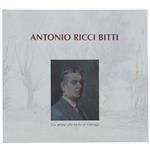 Antonio Ricci Bitti 1895-1984. Un Artista Alla Viola di Fabriago