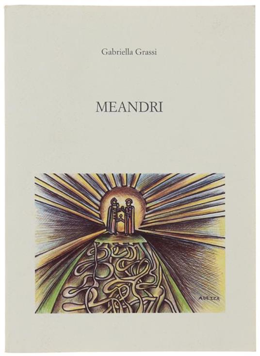 Meandri - Gabriella Grassi - copertina