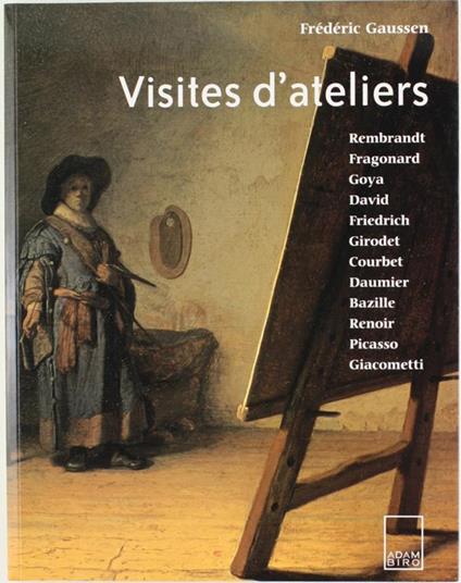 Visites D'ateliers - Frédéric Gaussen - copertina